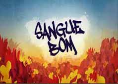 Sangue Bom Novela das 7 da Globo